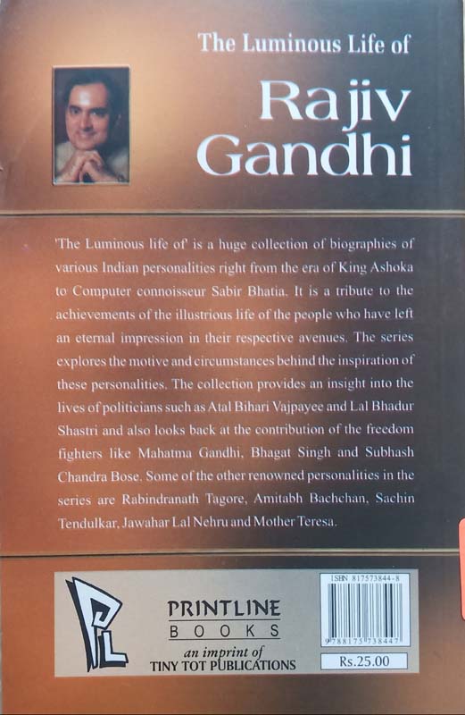 The Luminous Life Of : Rajiv Gandhi (back)