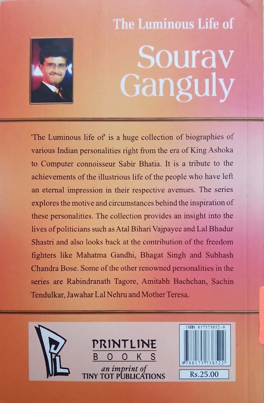 The Luminous Life Of : Sourav Ganguly (back)