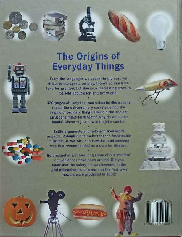 The Origins Of Everyday Things (back)
