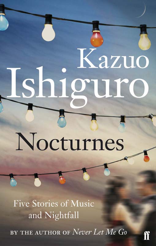 Nocturnes (Five Stories Of Music And Nightfall)