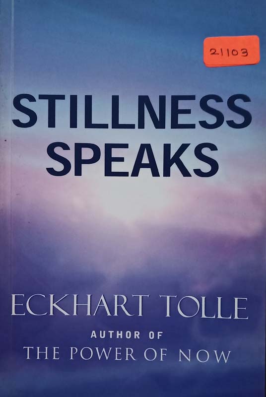 Stillness Speaks
