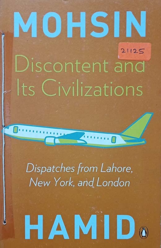 Discontent And Its Civilisations
