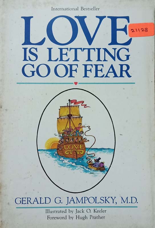 Love Is Letting Go Of Fear