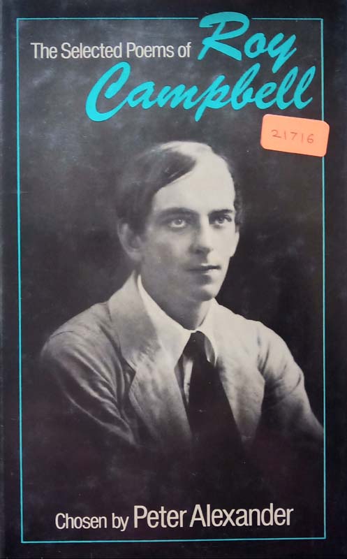 The Selected Poems Of Roy Campbell