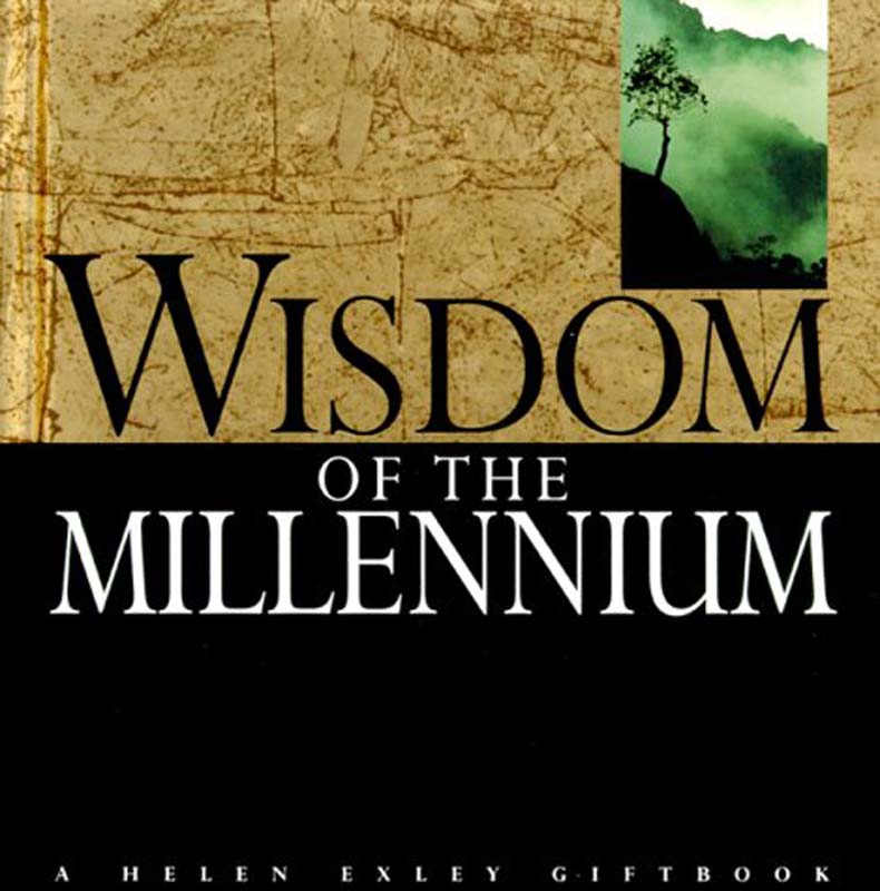 Wisdom Of The Millennium