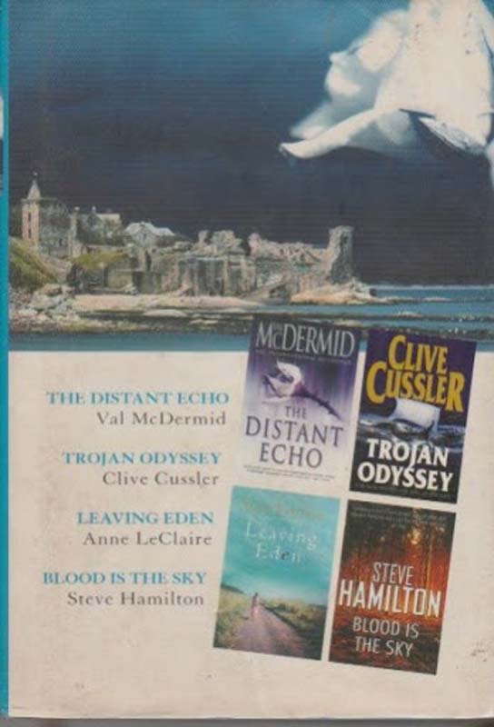 Select Editions : The Distant Echo, Trojan Odyssey, Leaving Eden, Blood Is The Sky