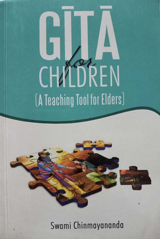 Gita For Children (A Teaching Tool for Elders)